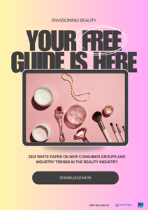 2025 whitepaper on new consumer groups and industry trends in the beauty industry